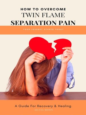 cover image of Twin Flame Separation Pain